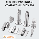 Phụ kiện vách ngăn Compact inox 304